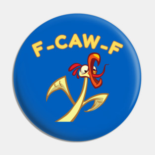 f-caw-f Pin