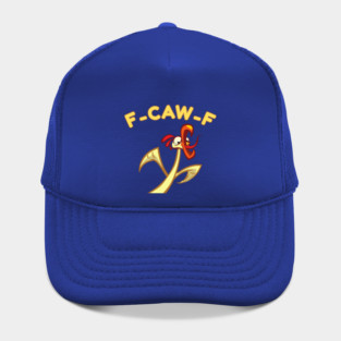 f-caw-f Hat