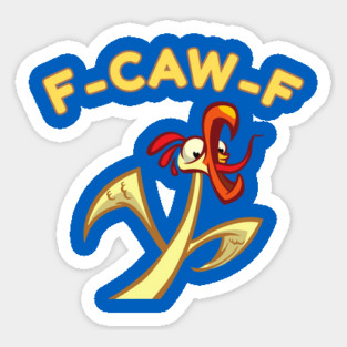 f-caw-f Sticker