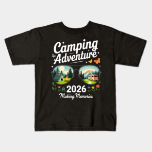Camping Adventure Life Men Women Kids Family Squad Matching Kids T-Shirt