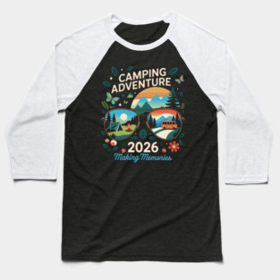 Camping Adventure Life 2026 Men Women Kids Family Squad Matching Baseball T-Shirt