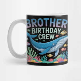 Brother Of The Birthday Boy Sea Fish Ocean Animals Mug