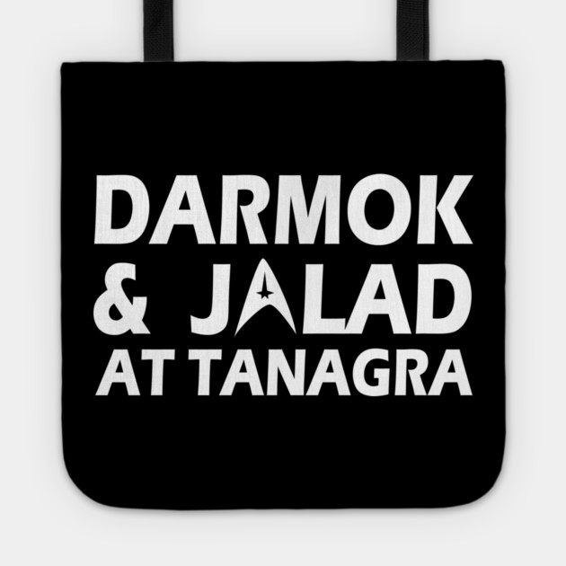 Darmok And Jalad Tote by Kelo