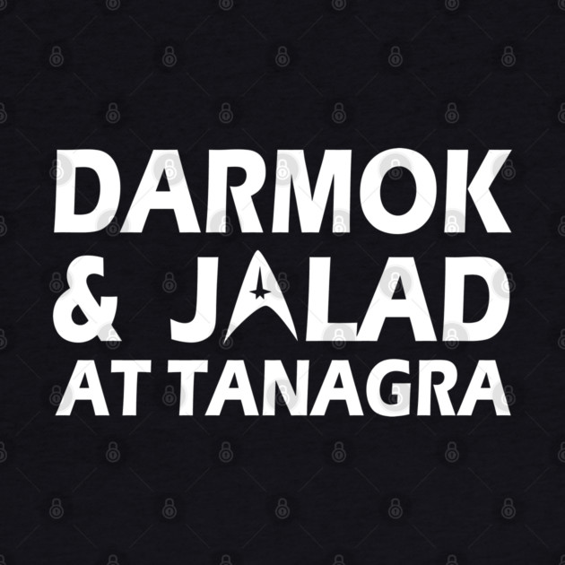 Darmok And Jalad by Kelo