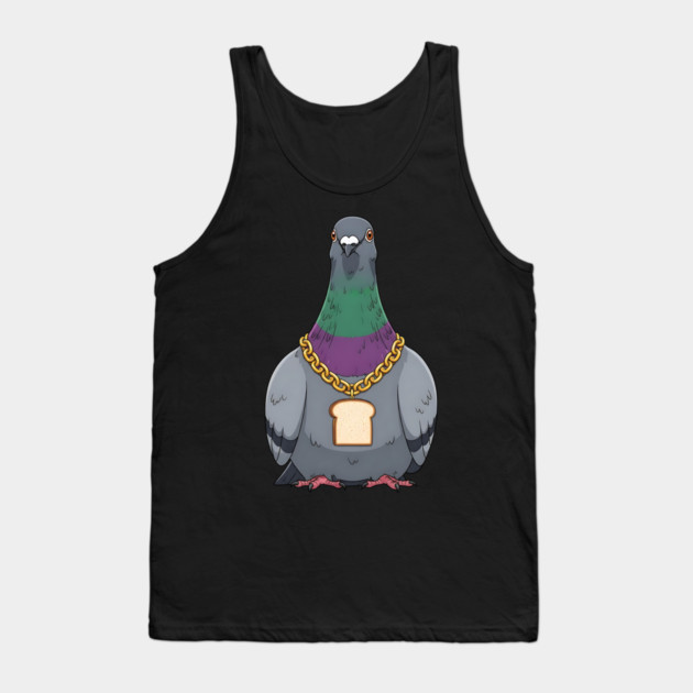 Beak Drop Pigeon Bread Chain Rap Bird Tank Top by Designed By Marty