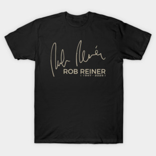 Rob Reiner Signature T-Shirt