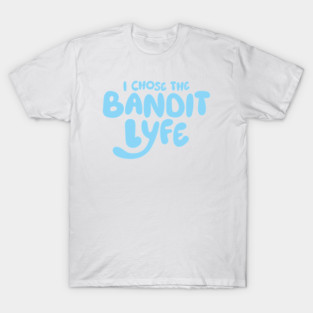 Bandit Lyfe V1 T-Shirt