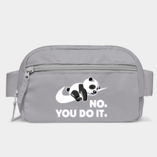 No You Do It - Funny Lazy Panda Bag