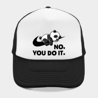 No You Do It - Funny Lazy Panda Hat