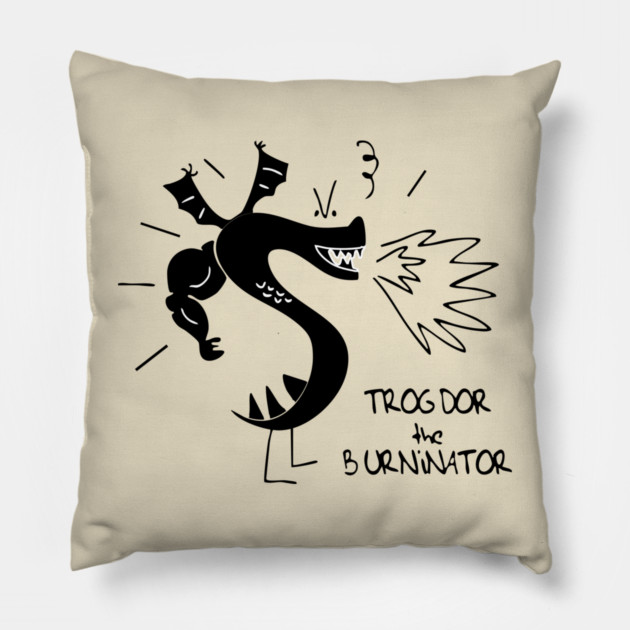 Trogdors The Burninator Pillow by Kelo
