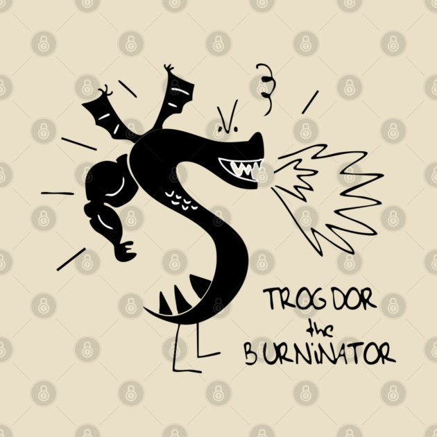 Trogdors The Burninator by Kelo