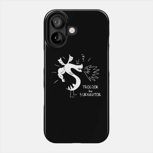 Trogdors The Burninator Phone Case by Kelo