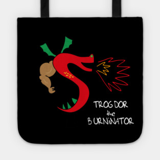 Trogdors The Burninator Tote