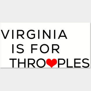 Virginia is for Throuples - Parody of Virginia is for Lovers - Funny State Slogan Satire Posters and Art