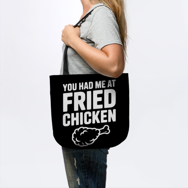 You Had Me at Fried Chicken by Frank Ring