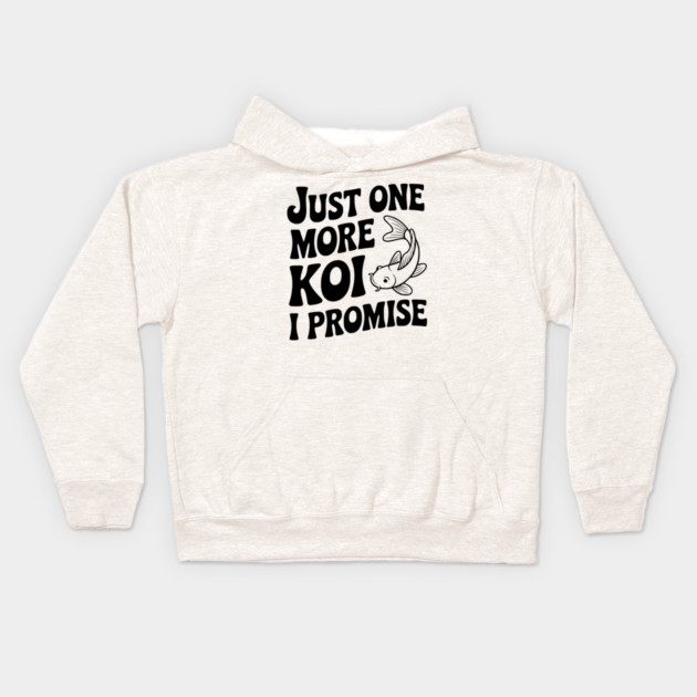 Just One More Koi I Promise Kids Hoodie by Frank Ring