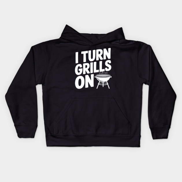 I Turn Grills On Kids Hoodie by Frank Ring