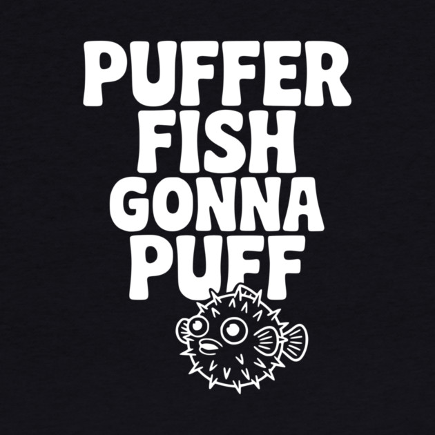 Puffer Fish Gonna Puff by Frank Ring