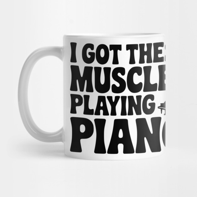 I Got These Muscles Playing Piano by Frank Ring