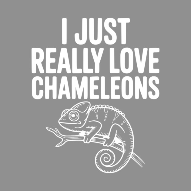 I Just Love Chameleons by Frank Ring
