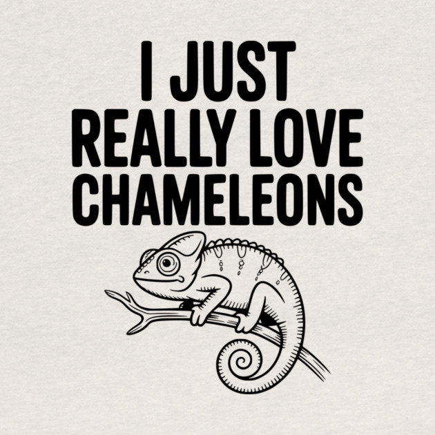 I Just Love Chameleons by Frank Ring