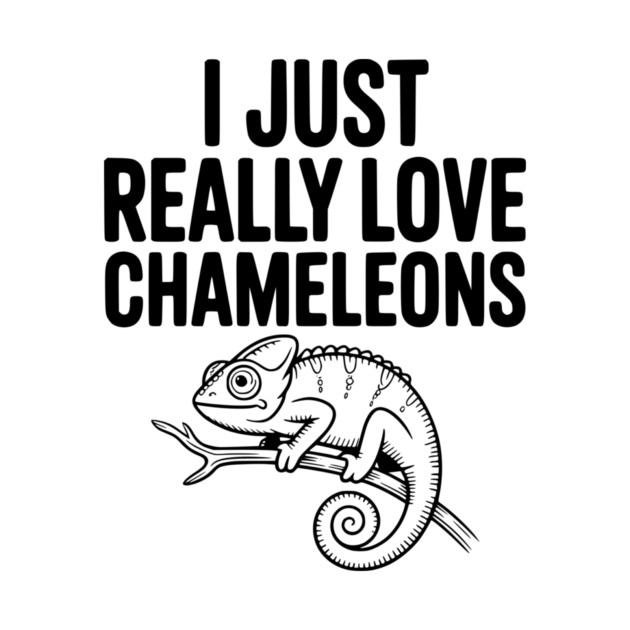 I Just Love Chameleons by Frank Ring