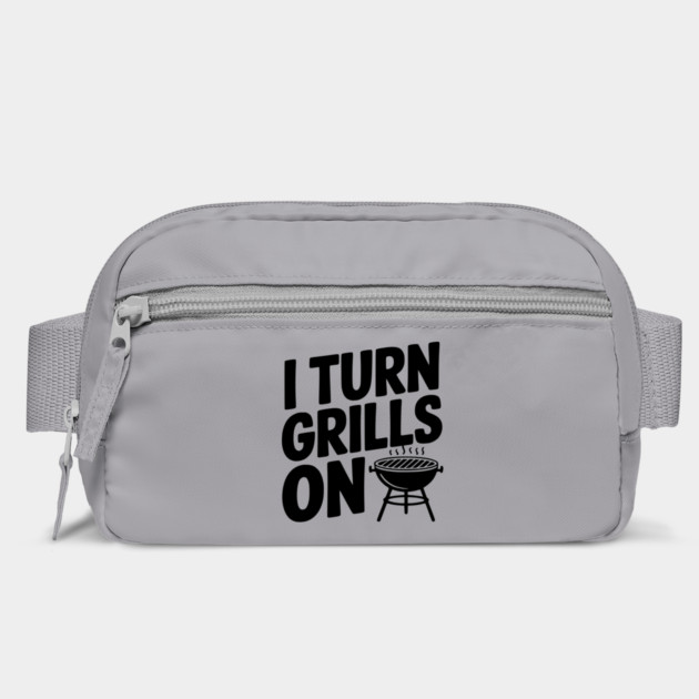 I Turn Grills On by Frank Ring