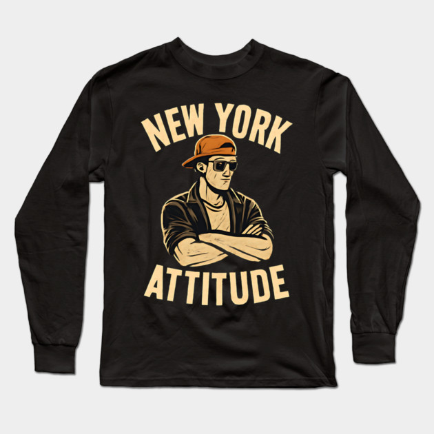 new york attitude Long Sleeve T-Shirt by Pixel Threads 