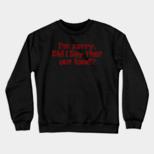 Apology Tee Crewneck Sweatshirt