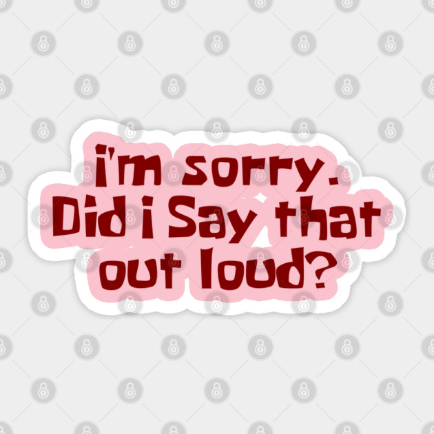 Apology Tee Sticker by faithfamilyhomedesigns