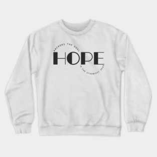 Hope Anchors The Soul Crewneck Sweatshirt