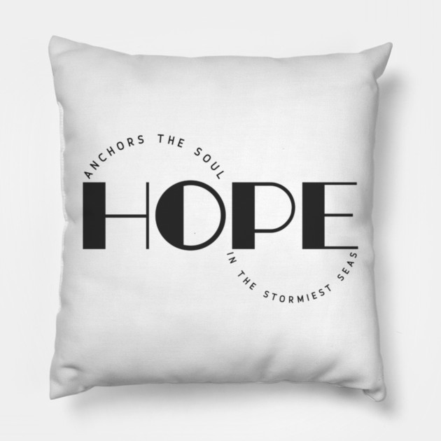 Hope Anchors The Soul Pillow by Jerry