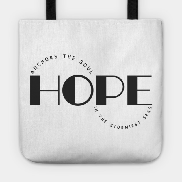 Hope Anchors The Soul Tote by Jerry