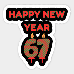 Happy New Year 67 Sticker
