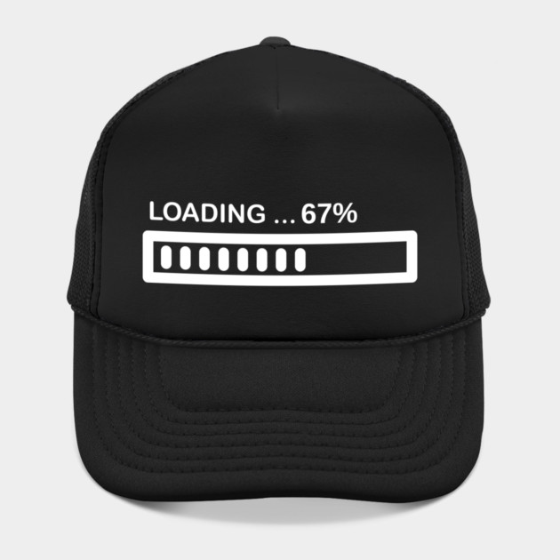 Loading 67% Progress Bar - Relatable Tech Humor by Creatifly Graphic Tees