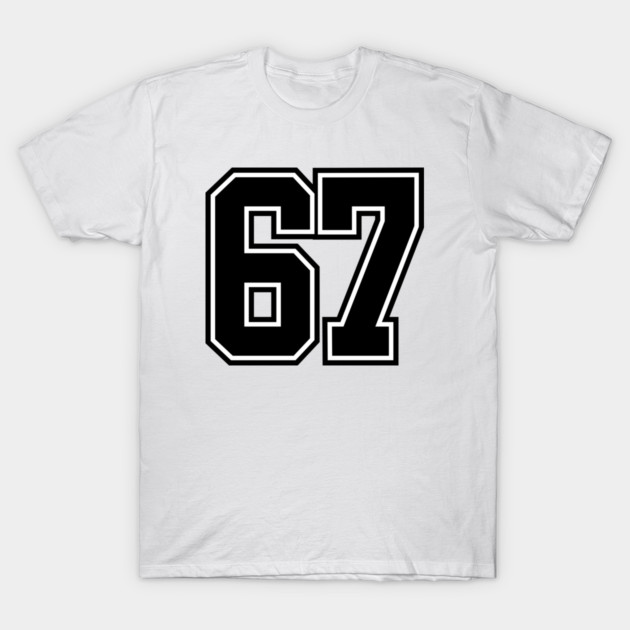 67 T-Shirt by Creatifly Graphic Tees