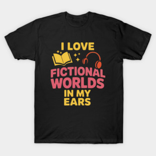 Audiobooks Listening Headphones Audio Story Gift T-Shirt