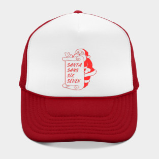 Santa Says Six Seven Hat