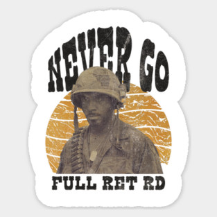 NEVER GO FULL RETRO Sticker