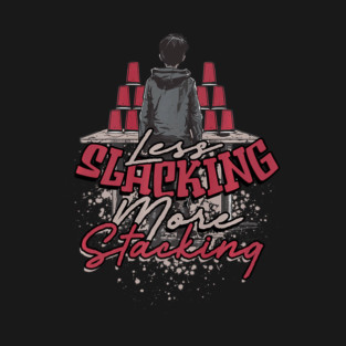 S52 Sport Stacking Cup Stacking Speed Stacking Cupstacking Stacking Cups (105) T-Shirt