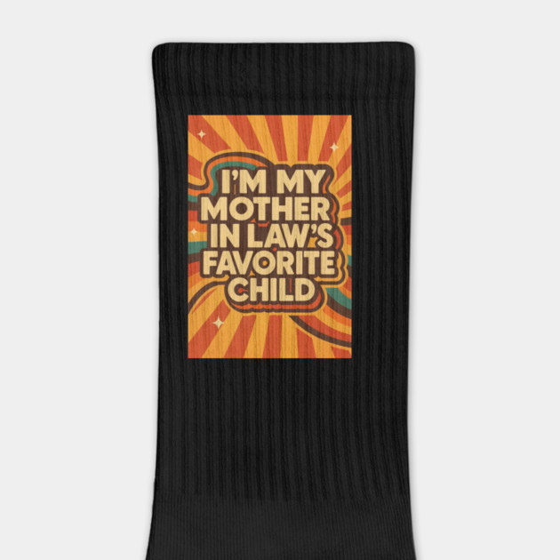 Mother-In-Law's Favorite Child by logiamerch