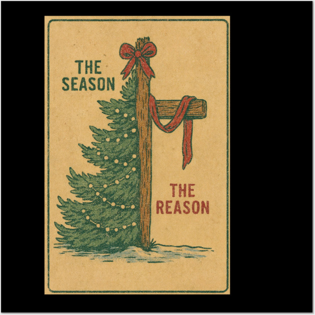 The Season The Reason Vintage Christmas Christian Faith Jesus Christ Wall Art by logiamerch