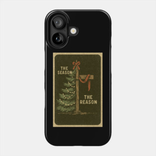 The Season The Reason Vintage Christmas Christian Faith Jesus Christ Phone Case