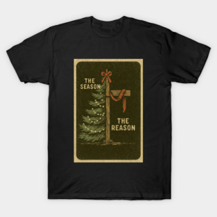 The Season The Reason Vintage Christmas Christian Faith Jesus Christ T-Shirt