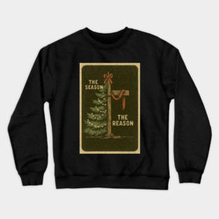 The Season The Reason Vintage Christmas Christian Faith Jesus Christ Crewneck Sweatshirt