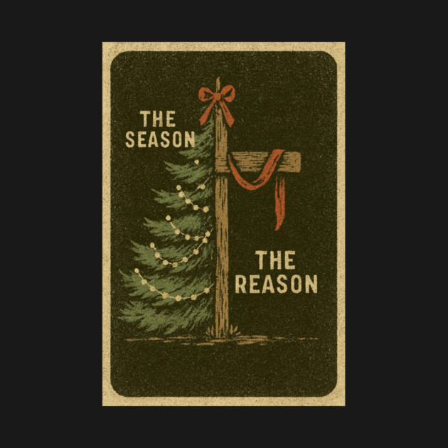 The Season The Reason Vintage Christmas Christian Faith Jesus Christ by logiamerch