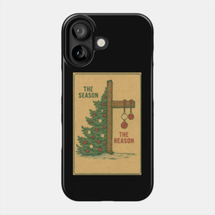 The Season The Reason Vintage Christmas Christian Faith Jesus Christ Phone Case