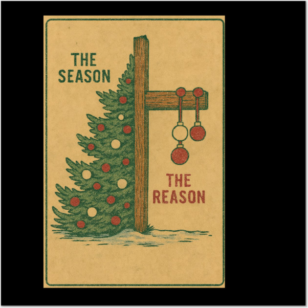 The Season The Reason Vintage Christmas Christian Faith Jesus Christ Wall Art by logiamerch