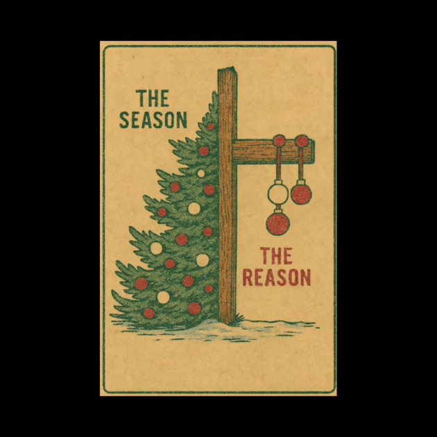 The Season The Reason Vintage Christmas Christian Faith Jesus Christ by logiamerch