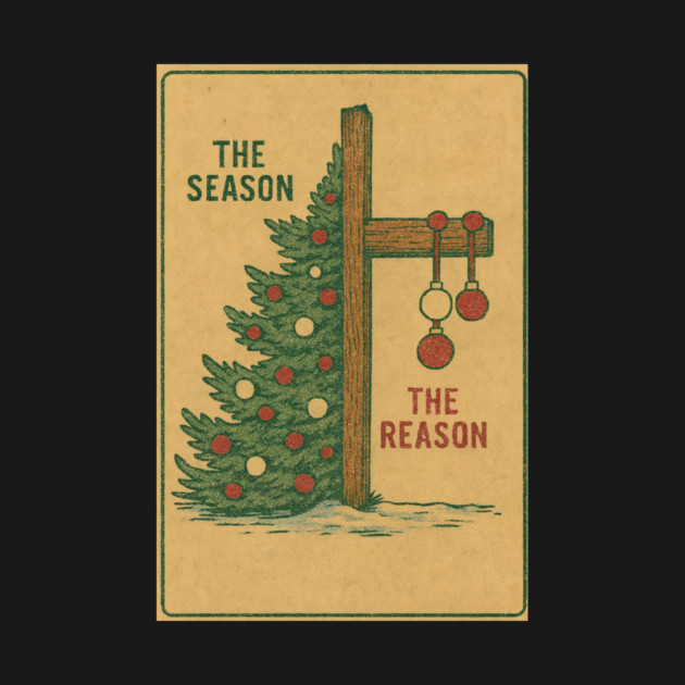 The Season The Reason Vintage Christmas Christian Faith Jesus Christ by logiamerch